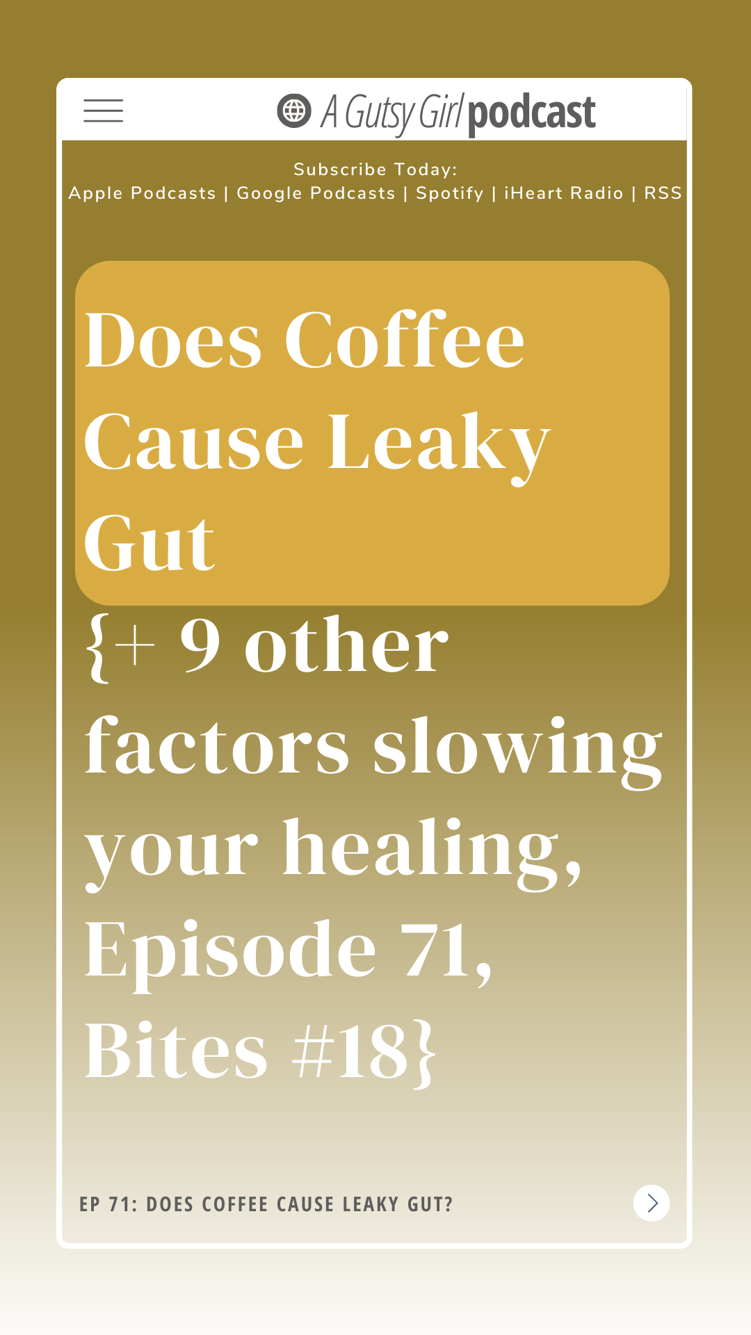 71 coffee leaky gut agutsygirl.com #leakygut #leakygutsyndrome