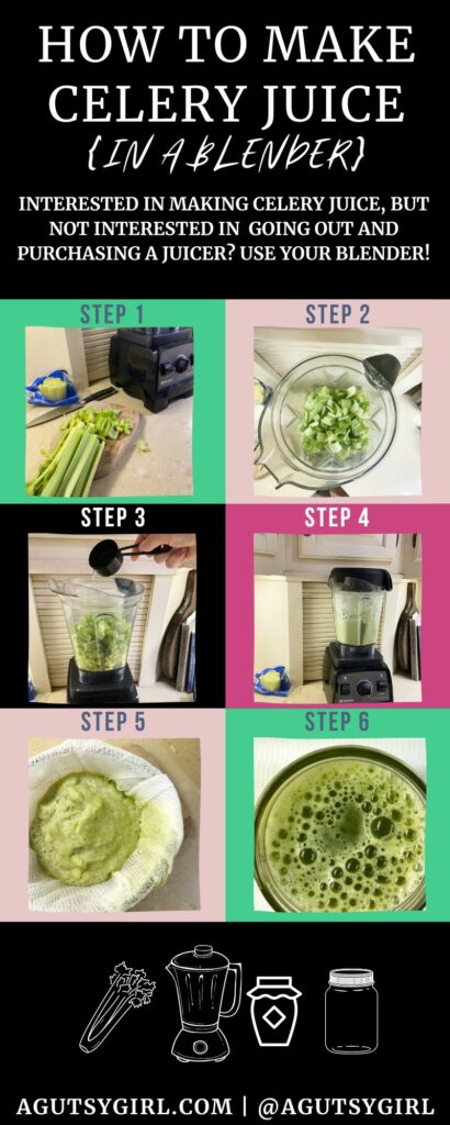 How to Make Celery Juice in a blender agutsygirl.com gut health