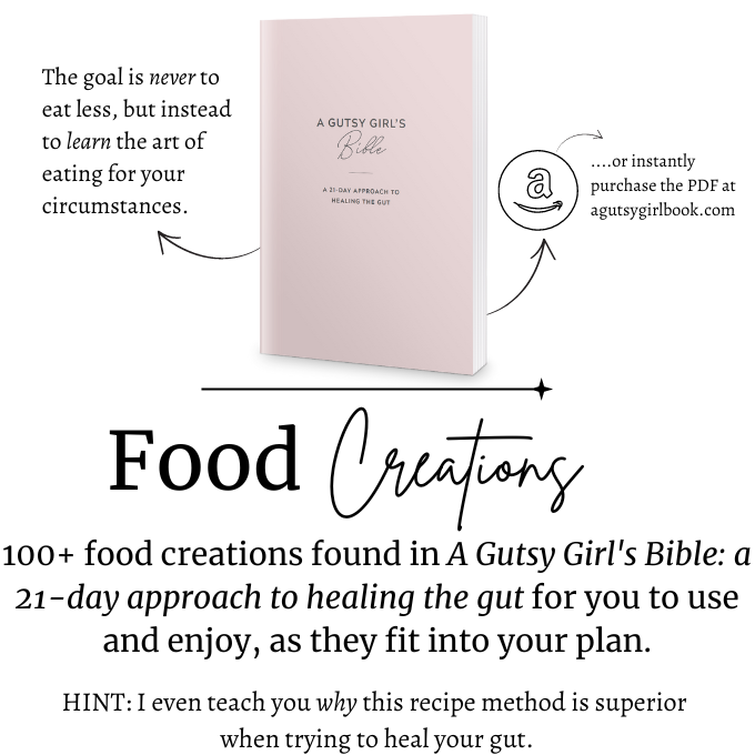 A Gutsy Girl's Bible what to eat agutsygirlbook.com