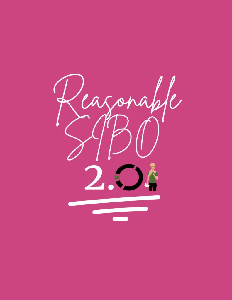 Reasonable SIBO cover agutsygirl.com printable SIBO diet #SIBO