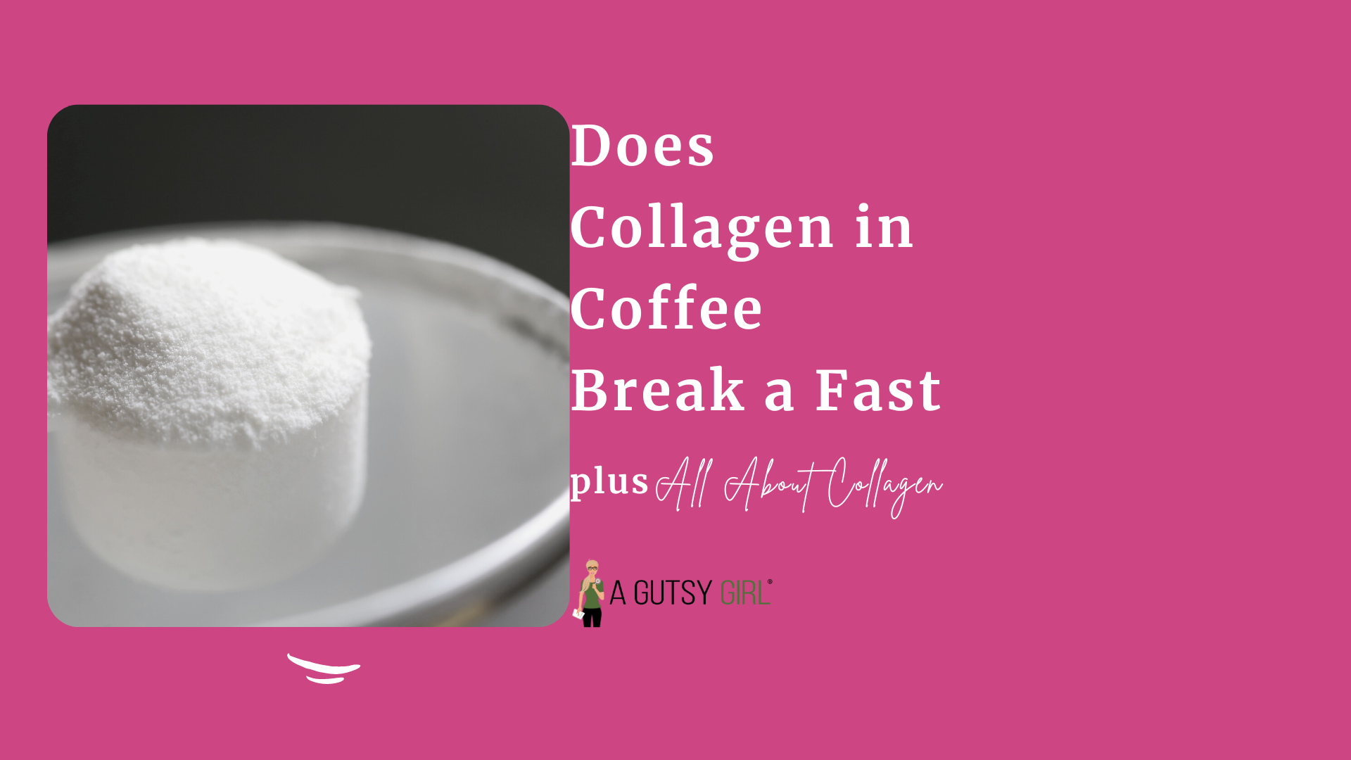 Does Collagen in Coffee Break a Fast? {Your Guide To Collagen}