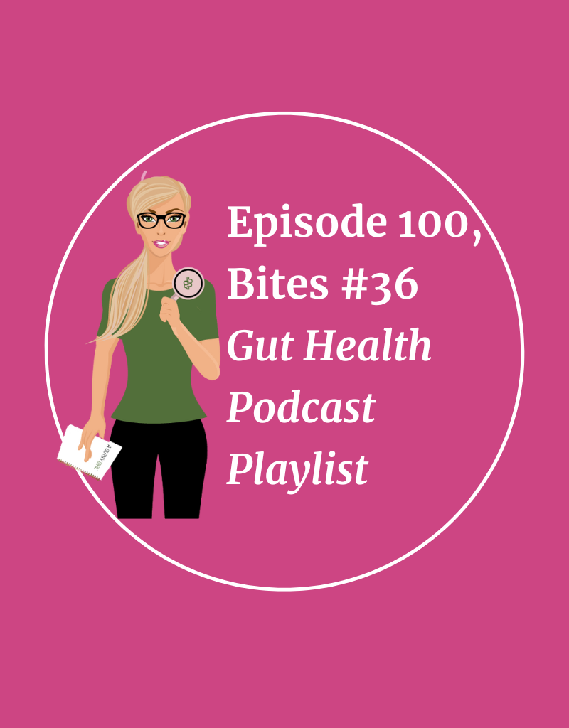 Gut Health Podcast Playlist