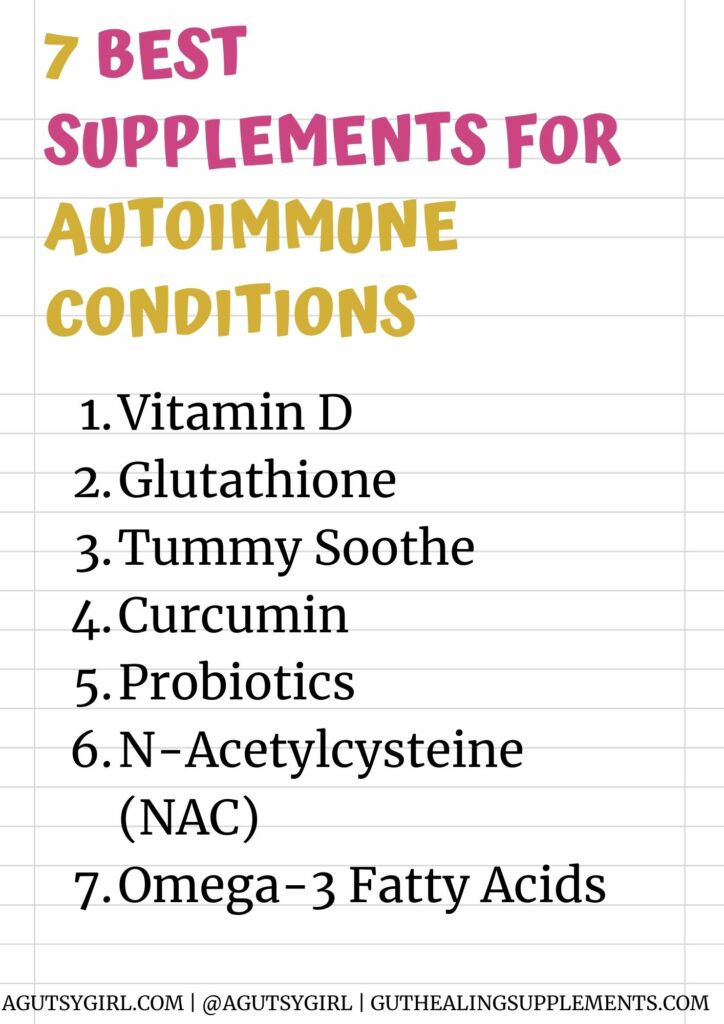 7 best supplements for autoimmune conditions agutsygirl.com