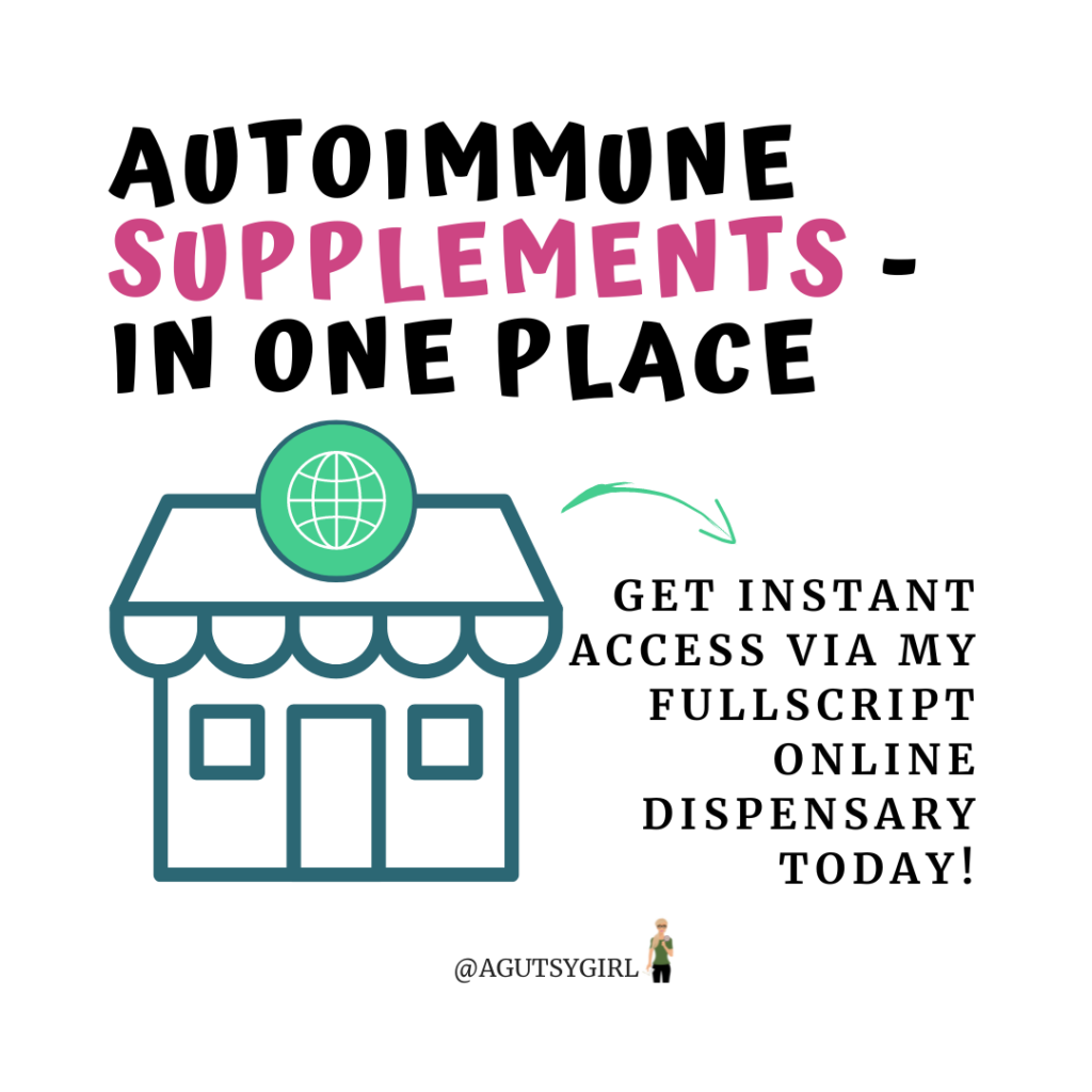 BEST autoimmune supplements FULLSCRIPT online dispensary agutsygirl.com