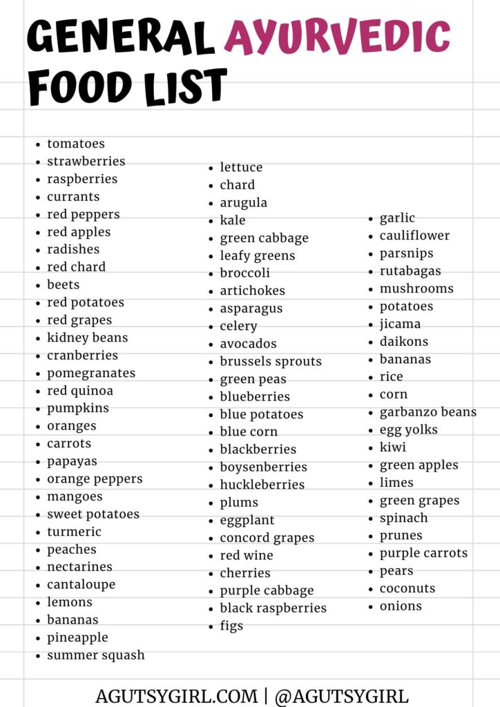 General Ayurvedic Food List with A Gutsy Girl agutsygirl.com