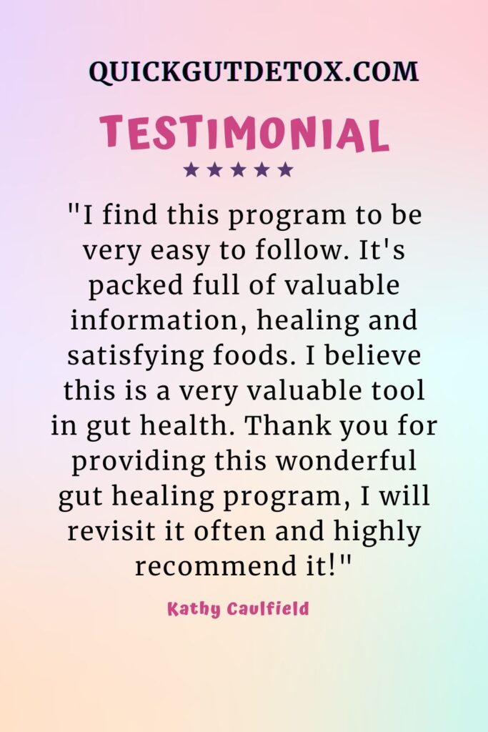 Quick Gut Detox testimonial kathy quickgutdetox.com