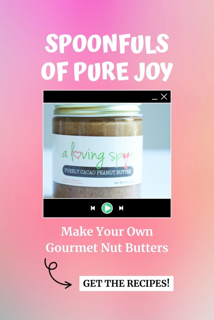 A Loving Spoon nut butters make your own agutsygirl.com